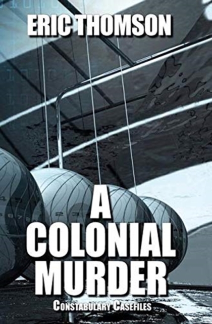 A Colonial Murder, Hardback Book