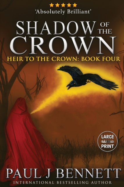 Shadow of the Crown : Large Print Edition, Paperback / softback Book