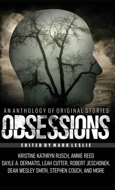 Obsessions : An Anthology of Original Fiction, Hardback Book
