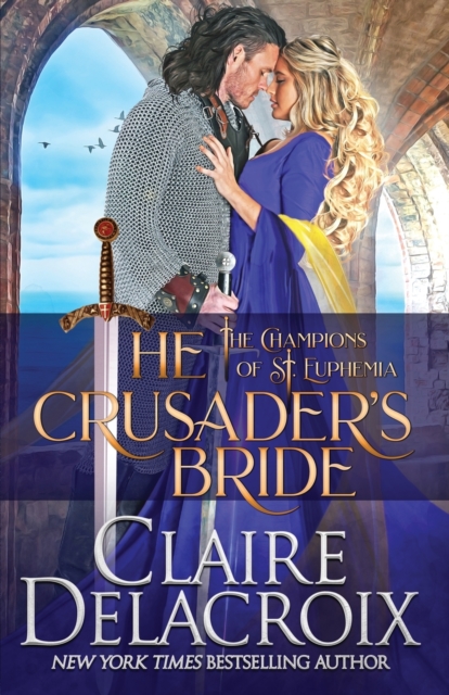 The Crusader's Bride : A Medieval Romance, Paperback / softback Book