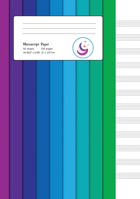 Manuscript Paper : Colour Spectrum A4 Blank Sheet Music Notebook, Paperback / softback Book