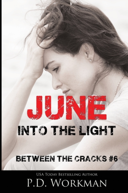 June, Into the Light, Paperback / softback Book