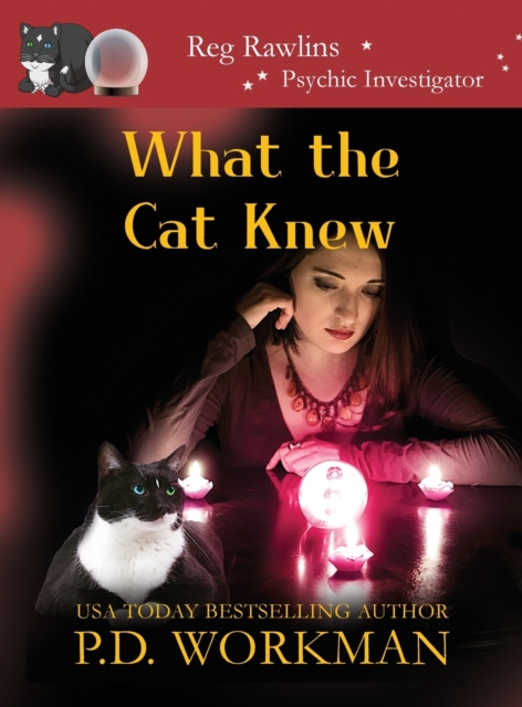 What the Cat Knew, Hardback Book