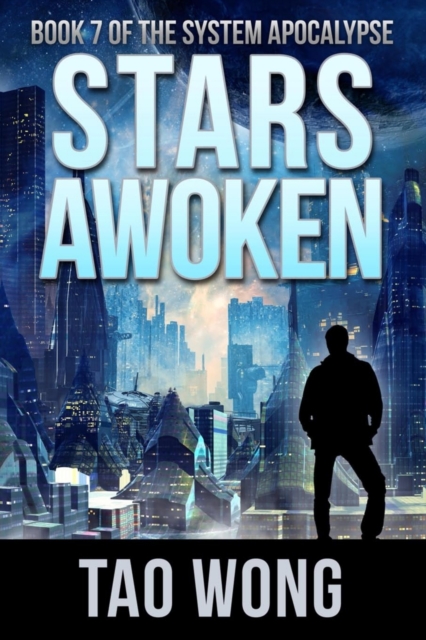 Stars Awoken : A LitRPG Apocalypse, Paperback / softback Book