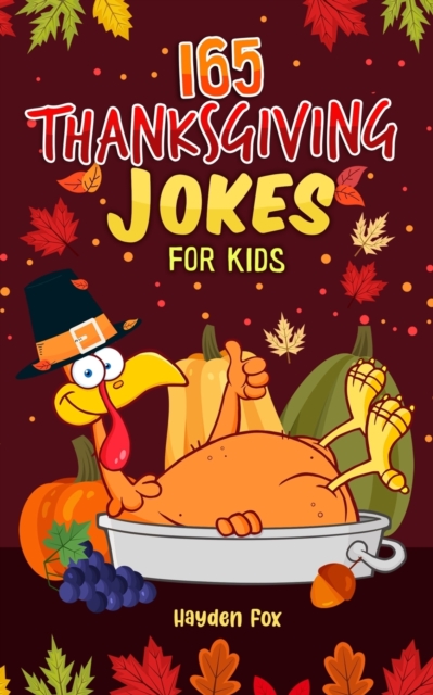 Thanksgiving Jokes for Kids, Paperback / softback Book