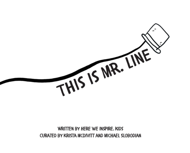This is Mr. Line, Hardback Book