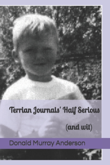 Terrian Journals' Half Serious : (and wit), Paperback / softback Book