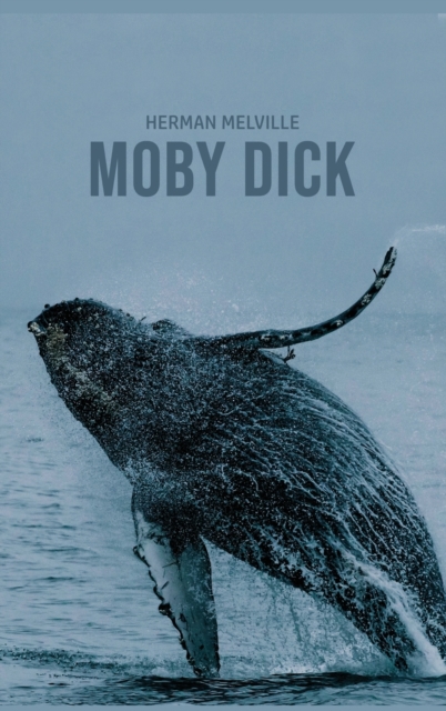Moby Dick, Hardback Book