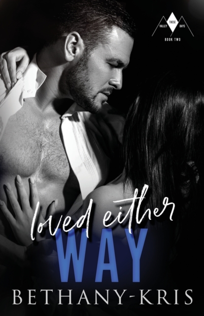 Loved Either Way, Paperback / softback Book