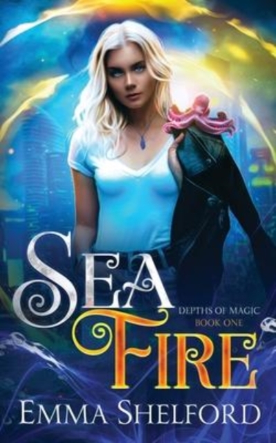 Sea Fire, Paperback / softback Book