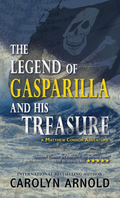 The Legend of Gasparilla and His Treasure, Paperback / softback Book