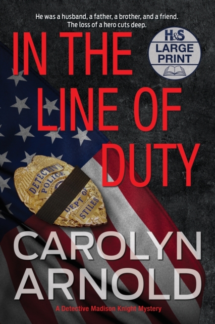 In the Line of Duty : A brilliant action-packed mystery with heart-stopping twists, Paperback / softback Book