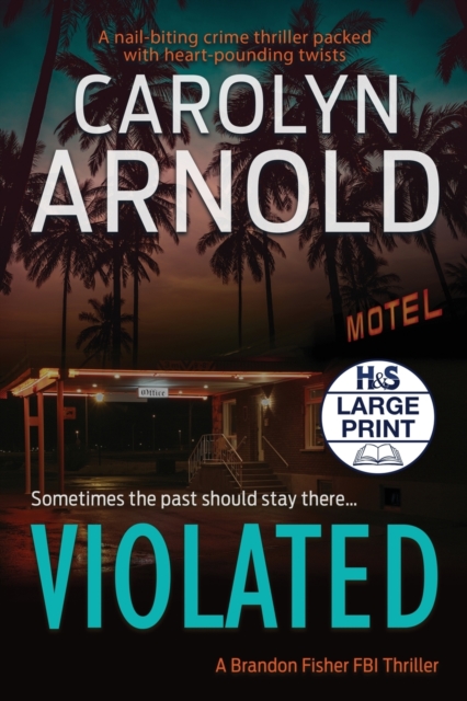 Violated : A nail-biting crime thriller packed with heart-pounding twists, Paperback / softback Book