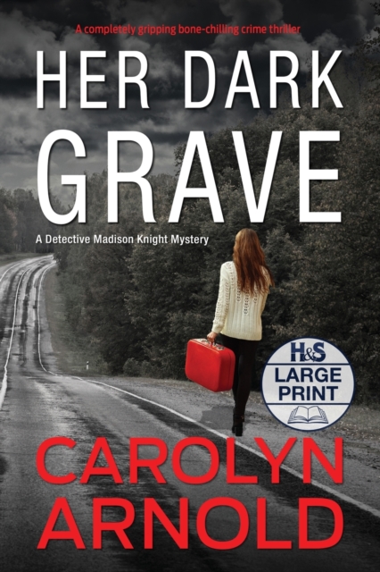 Her Dark Grave : A completely gripping bone-chilling crime thriller, Paperback / softback Book