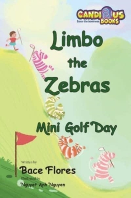 Limbo the Zebras Mini Golf Day, Paperback / softback Book