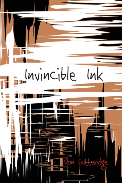 Invincible Ink, Paperback / softback Book