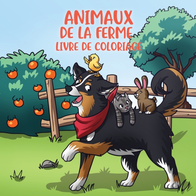 Animaux de la ferme livre de coloriage : Pour les enfants de 4 a 8 ans, Paperback / softback Book
