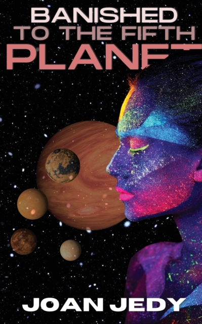 Banished To The Fifth Planet, Paperback / softback Book