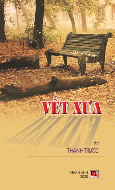V&#7871;t X&#432;a (hard cover), Hardback Book
