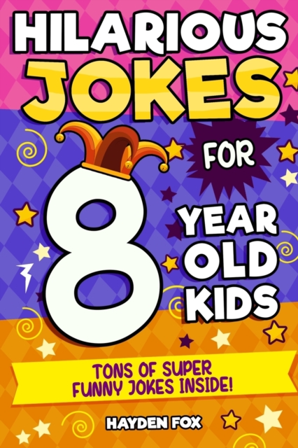 8 Year Old Jokes, Paperback / softback Book