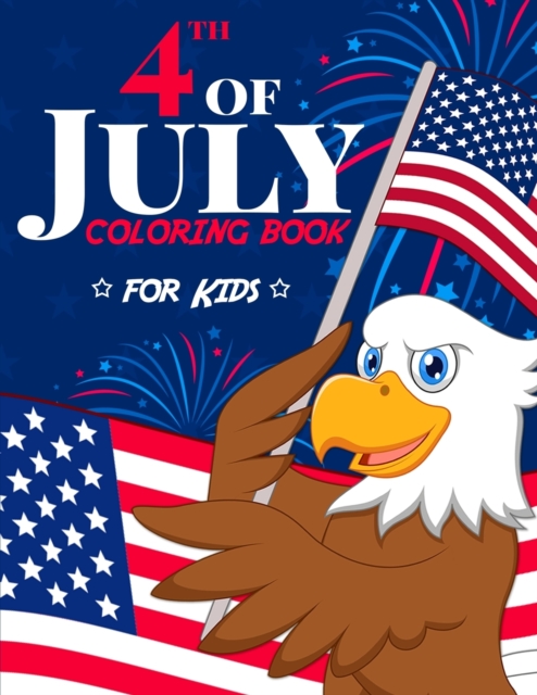 4th of July Coloring Book, Paperback / softback Book