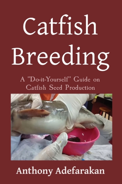 Catfish Breeding, Paperback / softback Book