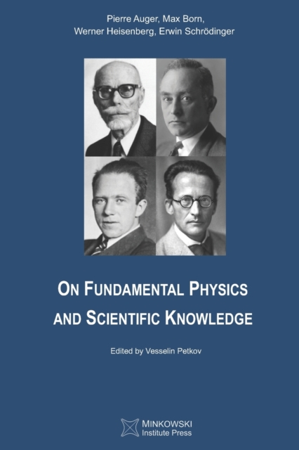 On Fundamental Physics and Scientific Knowledge, Paperback / softback Book