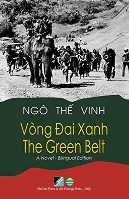 Vong &#272;ai Xanh / The Green Belt - Bilingual (Vietnamese/English), Paperback / softback Book
