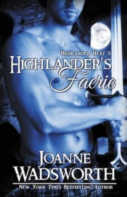Highlander's Faerie, Paperback / softback Book
