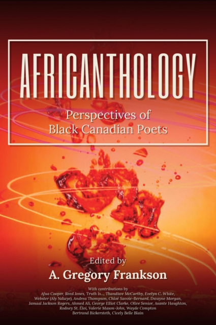 AfriCANthology: Perspectives of Black Canadian Poets, EA Book