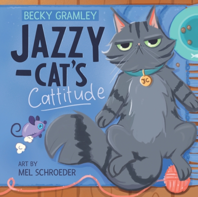 Jazzy-cat's Cattitude, Paperback / softback Book