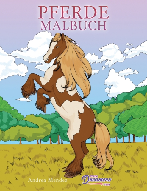 Pferde Malbuch : Fur Kinder im Alter von 9-12, Paperback / softback Book
