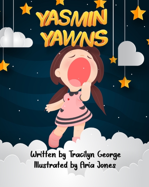 Yasmin Yawns, Paperback / softback Book