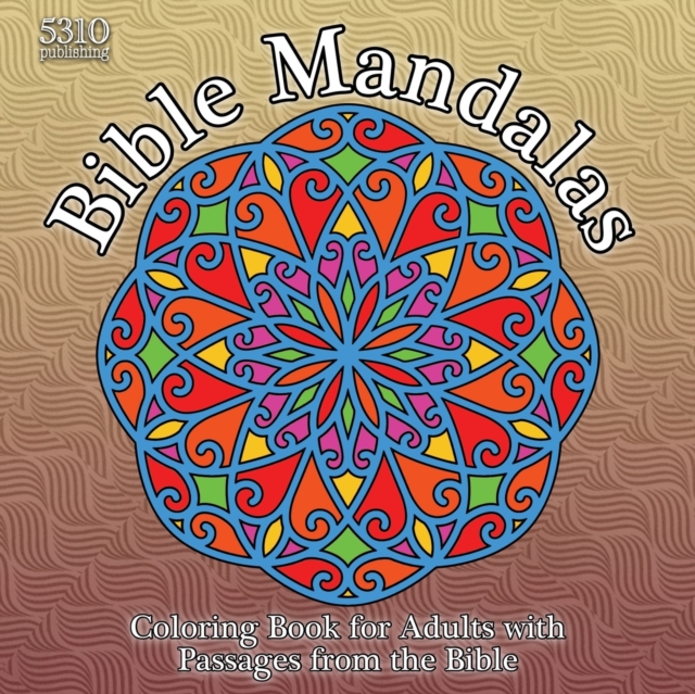 Bible Mandalas : Coloring Book for Adults with Passages from the Bible, Paperback / softback Book