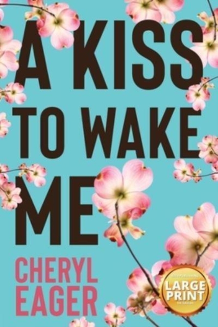 A Kiss to Wake Me, Paperback / softback Book
