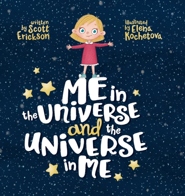 Me in the Universe and the Universe in Me, Hardback Book