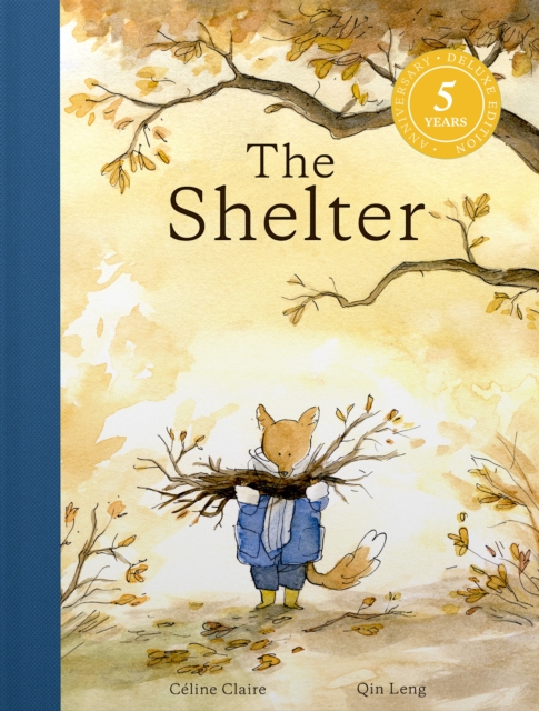The Shelter : Deluxe 5th Anniversary Edition, Hardback Book