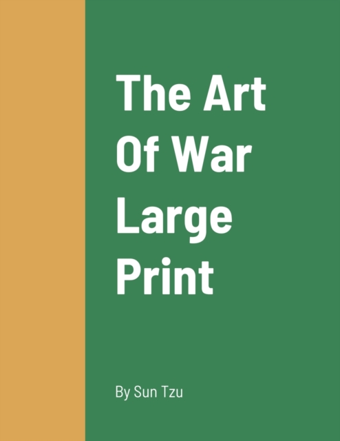 The Art Of War Large Print : Exposing Seafood Fraud and Protecting Local Fishermen, Paperback / softback Book