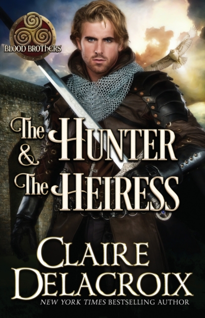 The Hunter & the Heiress : A Medieval Romance, Paperback / softback Book