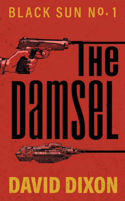 The Damsel, Paperback / softback Book
