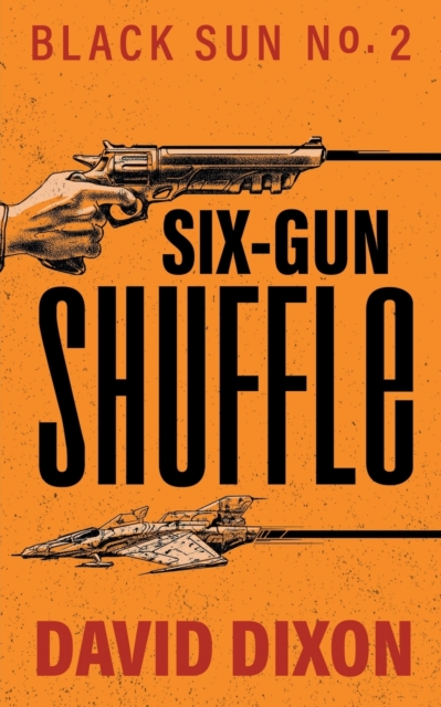 Six-Gun Shuffle, Paperback / softback Book