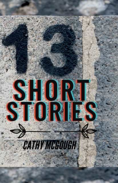 Thirteen Short Stories, Paperback / softback Book