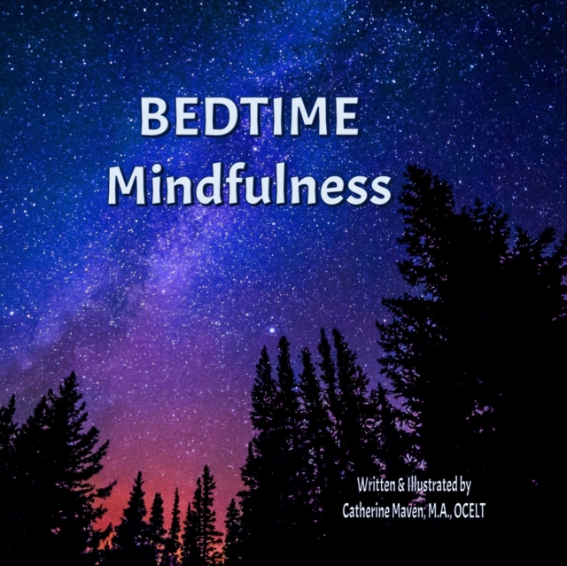 Bedtime Mindfulness : (For Adults & Children), Paperback / softback Book