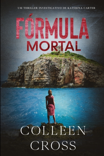 Formula Mortal : um thriller investigativo de Katerina Carter, Paperback / softback Book