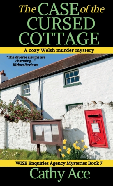 The Case of the Cursed Cottage : A WISE Enquiries Agency cozy Welsh murder mystery, Hardback Book