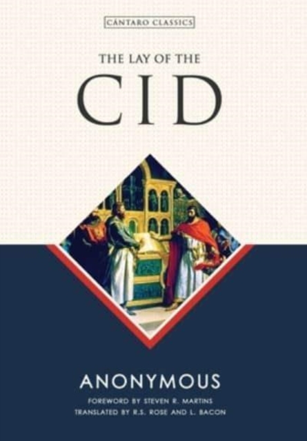 The Lay of the Cid, Hardback Book