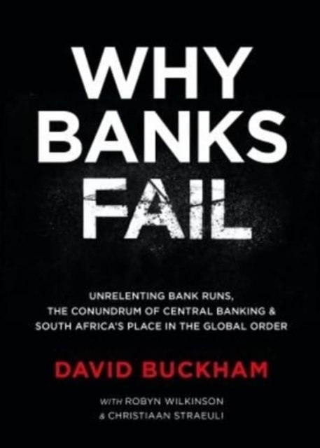 Why Banks Fail, Paperback / softback Book