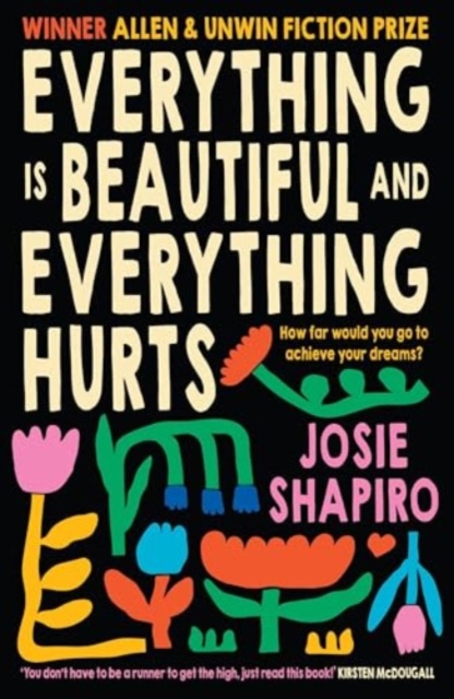 Everything is Beautiful and Everything Hurts, Paperback / softback Book