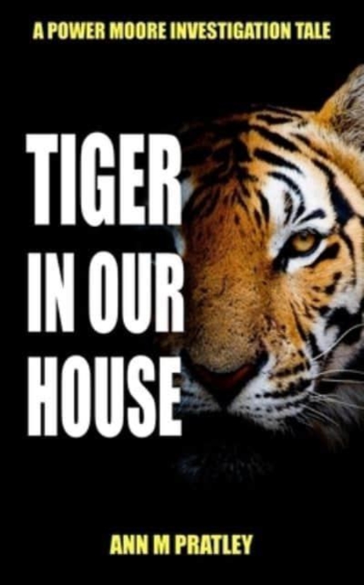 Tiger in Our House, Paperback / softback Book