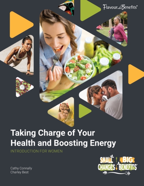 Taking Charge of Your Health and Boosting Energy, Introduction for Women, Paperback / softback Book